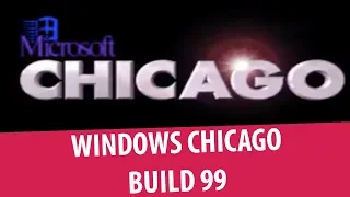 Windows Chicago (Windows 95 Beta 1) build 99