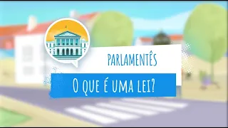 O que é uma Lei? | Parlamentês