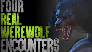 4 Encounters with REAL Werewolves
