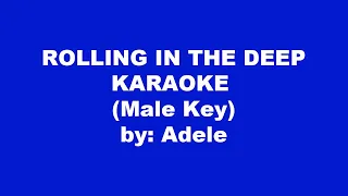 Adele Rolling In The Deep Karaoke Male Key