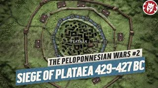 Plataea 429-427 BC - Peloponnesian War DOCUMENTARY