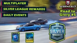 Asphalt 9: Legends - F2P RTG #5 | Multiplayer, Silver League rewards & Daily Events