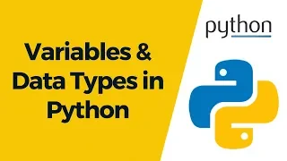 Python Tutorial 4 - Python Variables And Data Types
