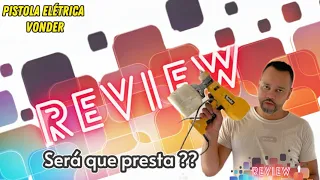 🔥Review Pistola Elétrica Vonder 400watss saiba tudo sobre ela e como ela é eficaz