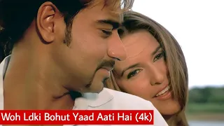 Woh Ladki Bahut Yaad Aati Hai 4k Video Song | Qayamat | City Under Threat | Ajay Devgan, Neha Dhupia