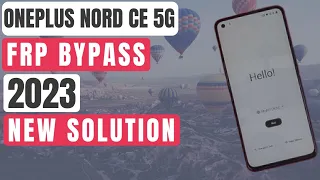 OnePlus Nord CE 5G (EB2101) Android 11 Frp Bypass ( Bypass Google Account 100% Working ) 2023