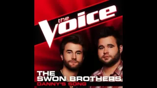 The Swon Brothers: "Danny's Song" - The Voice (Studio Version)