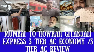 Mumbai TO Howrah Gitanjali Express 3 Tier AC Economy/ 3 Tier AC Class All Review