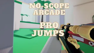 How to do pro jumps in No-Scope Arcade