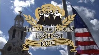 Bread & Roses Labor Day Festival 2012 Official Video - Directed by Lorre Fritchy
