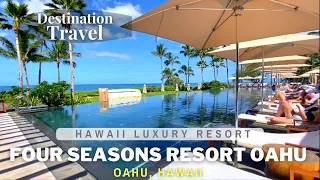 Hawaii Luxury Resort | Four Seasons Oahu Resort & Spa at Ko Olina | Virtual Walking Tour