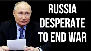 RUSSIA Desperate to End Ukraine War as War Economy Destroys Russia, Drone Attacks & $61BN USA Aid