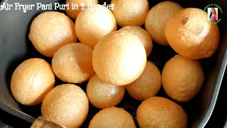 Air Fryer Pani Puri Recipe | No Fry Golgappas | No Oil, No Frying | Crispy and Healthy