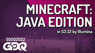 Minecraft: Java Edition by Illumina in 53:32 - Summer Games Done Quick 2022