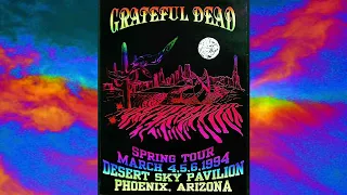 Grateful Dead 1994 Desert Sky SBD (Complete Spring Tour Arizona Run) via the Dick Latvala tape vault