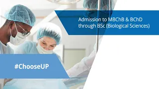 Alternative Admission to MBChB & BChD from BSc (Biological Sciences)