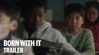 BORN WITH IT Trailer | TIFF Kids 2015