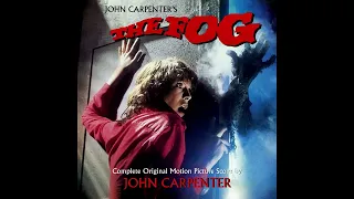 John Carpenter's: The Fog (Complete Original Motion Picture Score)