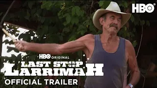 Last Stop Larrimah: Murder Down Under | Official Trailer | HBO