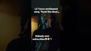 Lil Tecca unreleased song “Rock The Boat”