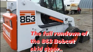 863 Bobcat Everything you need to know about one of the best Skid￼ Steer’S ever made￼.