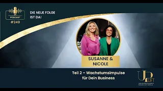 Podcast 249 - Teil 2 – Wachstumsimpulse für Dein Business