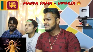 INDIANS REACT TO SRILANKAN MUSIC | MANDA PAMA - UMARIA