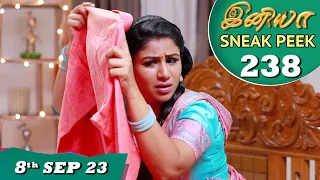 Iniya Serial Sneak Peek Ep - 238 | 8th Sep 2023  | Rishi, Alya Manasa | Saregama TV Shows Tamil