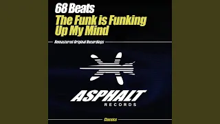 The Funk Is Funking Up My Mind (Robbie Rivera Main Mix)