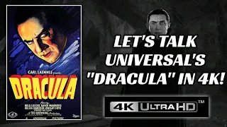 DRACULA (1931) | UNIVERSAL CLASSIC MONSTERS | 4K UHD MOVIE REVIEW | A Classic Monster Restored!