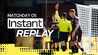 Breaking Down the Biggest Calls From Matchday 5!