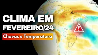 PREVISÃO CLIMÁTICA DE FEVEREIRO DE 2024 | EL NIÑO EM DECLÍNIO