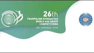 Trampoline Gymnastics World Age Group Competitions 2018, Saint-Petersburg, Russia, Stream 2