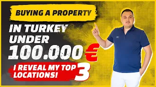 Buying Property in Turkey Under 100K€ ( I Reveal MY Top 3 Locations 🔥 )