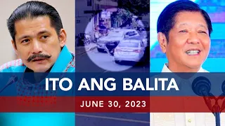 UNTV: Ito Ang Balita | June 30, 2023