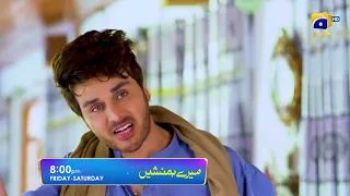 Meray Humnasheen Episode 11 Promo | Friday and Saturday at 8:00 PM only on Har Pal Geo