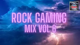 Rock Mix Vol. 6 | Epic Rock Gaming Mix | Rock Mix 2023