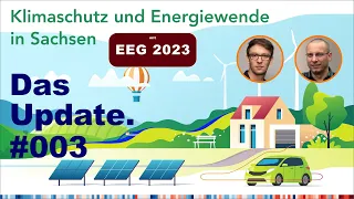 #Klimaschutz und #Energiewende in #Sachsen - Das Update #003 u.a. zum #Klimaterrorist und #EEG 2023