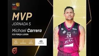 LEB Oro | Michael Carrera, MVP de la Jornada 5