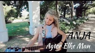 ANJA - Agter Elke Man (Steve Hofmeyr Cover)