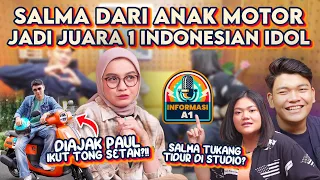 SALMA DARI ANAK MOTOR LANGSUNG JADI JUARA 1 INDONESIAN IDOL - INFORMASI A1