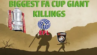 Biggest FA Cup Giant Killings