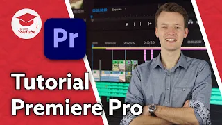 Videoschnitt Tutorial für Beginner mit Adobe Premiere Pro