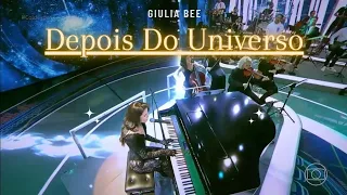 Depois Do Universo Giulia Bee Caldeirão 01/04/2023