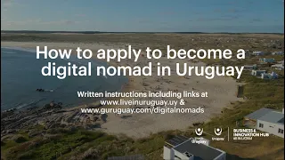 How to apply for Uruguay's digital nomad permit