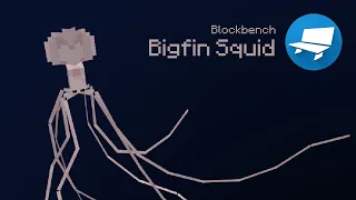 Bigfin Squid - Blockbench Creation Timelapse