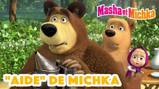 Masha et Michka 😬 " Aide " de Michka 💥 Collection d'épisodes