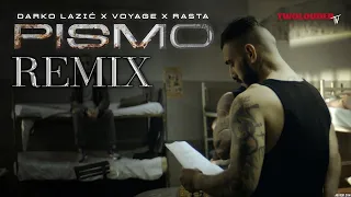 DARKO LAZIC x VOYAGE x RASTA - PISMO (REMIX)