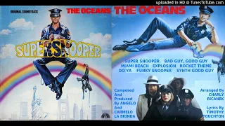 The Oceans [La Bionda/D.D. Sound]: Super Snooper [Full Album] (1980)