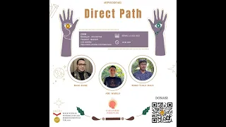 Dialogue Positive with Bang Dame & Romo Yusuf Daud : "Direct Path"
